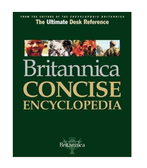 Britannica Concise Encyclopedia: The One-Volume Desk Reference That Covers It All